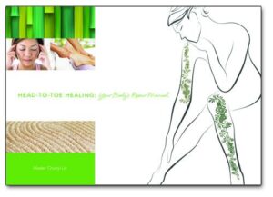 Head to Toe Healing by Chunyi Lin