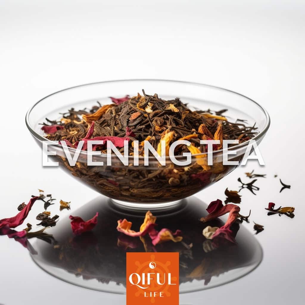 Evening Ritual Tea Evening Tea - Selected Teas for an Evening Brew